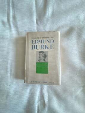 Selected Writings of Edmund Burke (Modern Library Edition) edited by W. J. Bate